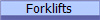 Forklifts