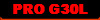 PRO G30L