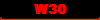 W30