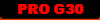 PRO G30